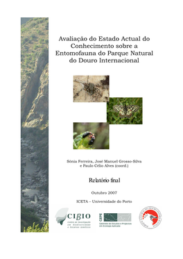 Avaliação Do Estado Actual Do Conhecimento Sobre a Entomofauna Do Parque Natural Do Douro Internacional