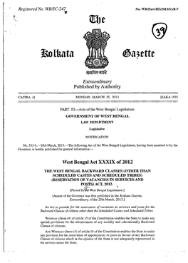 The West Bengal Backward Classes (Other Than Scheduled Castes and Scheduled Tribes) (Reservation of Vacancies in Services and Posts) Act, 2012