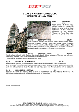 5 Days 4 Nights Cambodia Siem Reap – Phnom Pehn