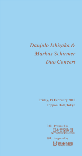 Danjulo Ishizaka & Markus Schirmer Duo Concert