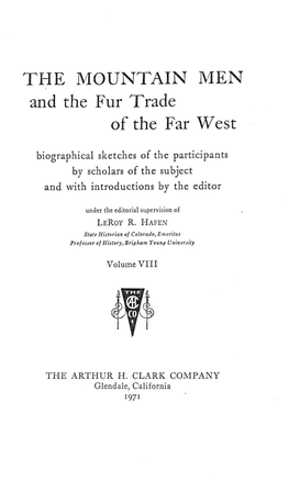 THE MOUNTAIN MEN and the Fur Trade of the Far West