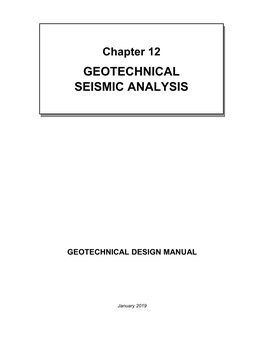 Chapter 12 – Geotechnical Seismic Analysis