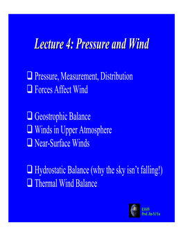 Lecture 4: Pressure and Wind