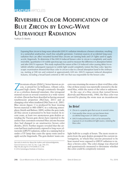 REVERSIBLE COLOR MODIFICATION of BLUE ZIRCON by LONG-WAVE ULTRAVIOLET RADIATION Nathan D