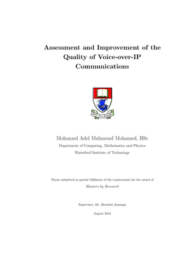 Assessment and Improvement of the Quality of Voice-Over-IP Communications