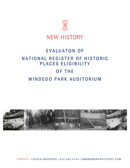 Evaluaton of National Register of Historic Places Eligibility of the Windego Park Auditorium