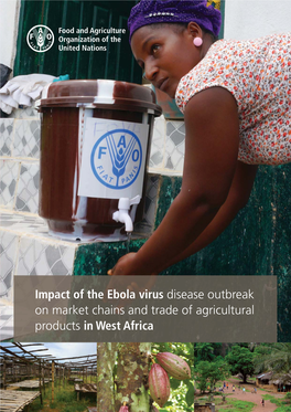 Impact of the Ebola Virus Disease Outbreak on Market Chains And