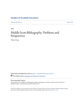 Middle Scots Bibliography: Problems and Perspectives Walter Scheps