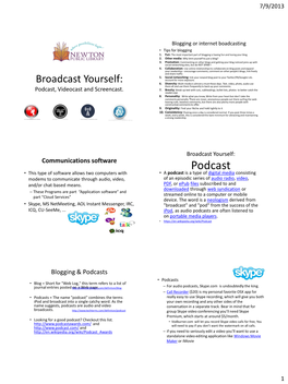 Podcast, Videocast and Screencast