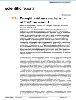 Drought Resistance Mechanisms of Phedimus Aizoon L. Yuhang Liu1, Zhongqun He1*, Yongdong Xie1,2, Lihong Su1, Ruijie Zhang1, Haixia Wang1, Chunyan Li1 & Shengju Long1