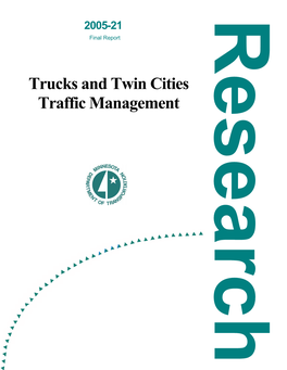 Trucks and Twin Cities Traffic Management Technical Report Documentation Page 1