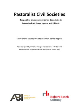 Pastoralist Civil Societies Cooperative Empowerment Across Boundaries in Borderlands of Kenya, Uganda and Ethiopia