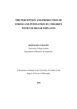 The Perception and Production of Stress and Intonation by Children with Cochlear Implants