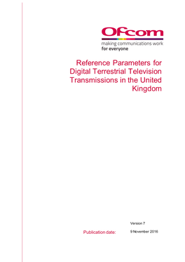 Reference Parameters for Digital Terrestrial Television Transmissions in the United Kingdom