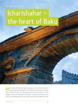 The Heart of Baku Icharishahar – the Heart of Baku