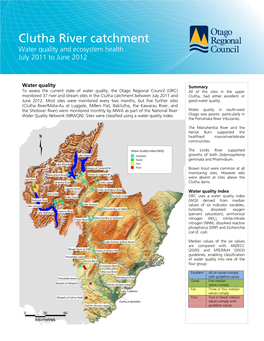 Clutha River Catchment Water Quality and Ecosystem Health July 2011 to June 2012
