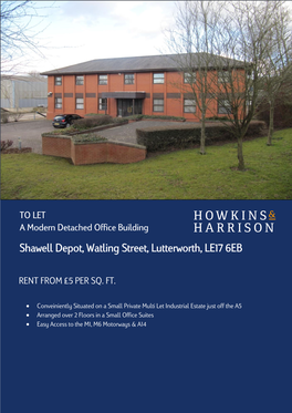 Shawell Depot, Watling Street, Lutterworth, LE17 6EB