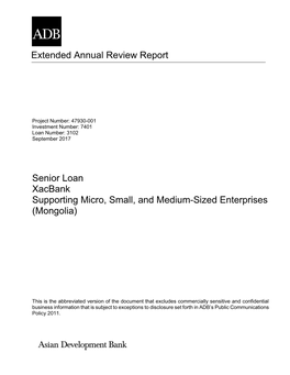 Extended Annual Review Report Senior Loan Xacbank Supporting Micro, Small, and Medium-Sized Enterprises (Mongolia)
