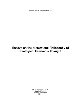 Essays on the History and Philosophy of Ecological Economic Thought