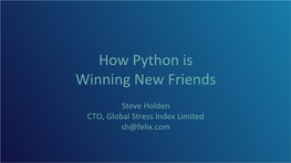 How Python Is Winning New Friends