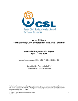 Arab Civitas – Strengthening Civic Education in Nine Arab Countries Quarterly Programmatic Report April – June 2005