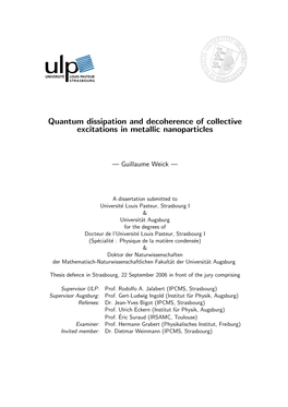 Quantum Dissipation and Decoherence of Collective Telefon 08 21/598-32 34 Prof