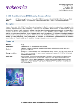 32-5283: Recombinant Human ZW10 Interacting Kinetochore Protein