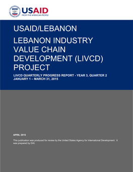 Usaid/Lebanon Lebanon Industry Value Chain Development (Livcd)