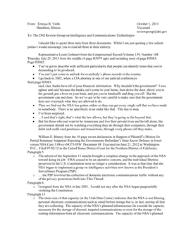 From: Teressa B. Veith October 1, 2013 Hamilton, Illinois Via Email Reviewgroup@Dni.Gov To: the DNI Review Group on Intelligence and Communications Technologies