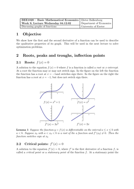 1 Objective 2 Roots, Peaks and Troughs, Inflection Points