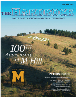 M Hill: a Century of Mines Pride Dr. Paul Gnirk