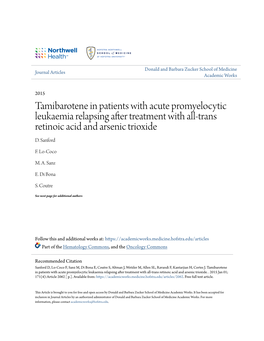 Tamibarotene in Patients with Acute Promyelocytic Leukaemia Relapsing After Treatment with All-Trans Retinoic Acid and Arsenic Trioxide D