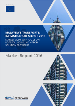 016 Market Study with Focus on Potential for Eu High-Tech Solution Providers