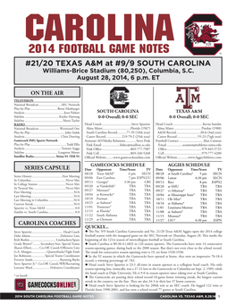 2014 FOOTBALL GAME NOTES #21/20 TEXAS A&M at #9/9 SOUTH CAROLINA Williams-Brice Stadium (80,250), Columbia, S.C