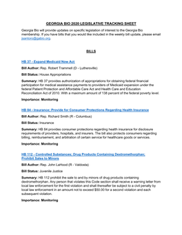 GEORGIA BIO 2020 LEGISLATIVE TRACKING SHEET Georgia Bio Will Provide Updates on Specific Legislation of Interest to the Georgia Bio Membership