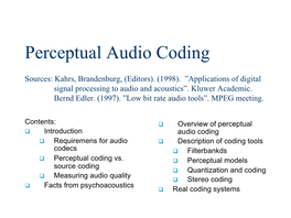 Perceptual Audio Coding