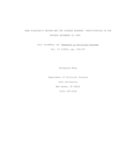 DENG XIAOPING's REFORM and the CHINESE WORKERS' PARTICIPATION in the PROTEST MOVEMENT of 1989 Paul Zarembka, Ed. Research In