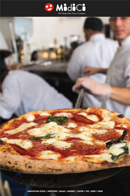 Neapolitan Pizza | Appetizer | Salad | Dessert | Coffee | Tea | Beer | Wine Housemade Meatballs with Fresh Mozzarella 7.95