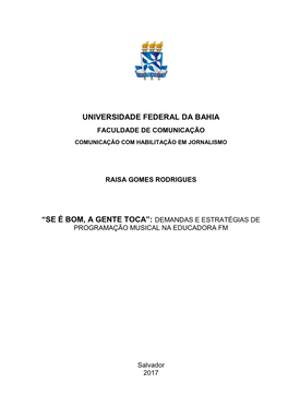 “Se É Bom, a Gente Toca”: Demandas E Estratégias De Programação Musical Na Educadora Fm