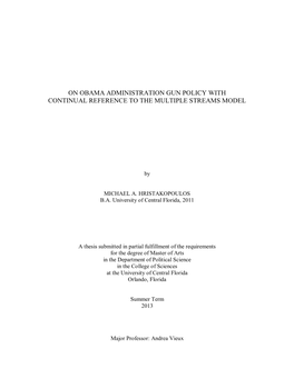 On Obama Administration Gun Policy with Continual Reference to the Multiple Streams Model