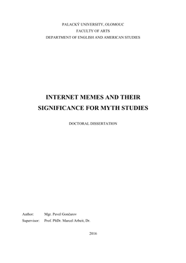 Internet Memes and Their Significance for Myth Studies