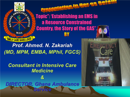Establishing an EMS in Ghana