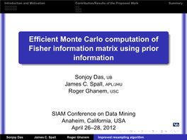 Efficient Monte Carlo Computation of Fisher Information Matrix Using Prior