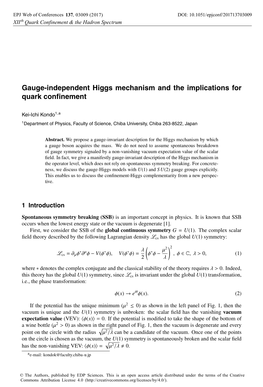 Gauge-Independent Higgs Mechanism and the Implications for Quark Conﬁnement