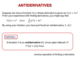 13.1 Antiderivatives and Indefinite Integrals
