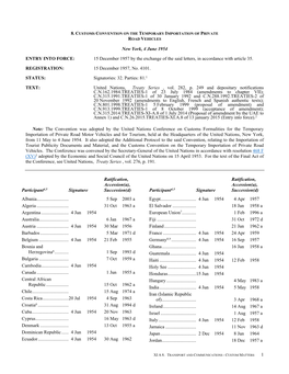 New York, 4 June 1954 .ENTRY INTO FORCE: 15 December 1957 by The