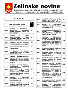 Zelinske Novine SLUŽBENO GLASILO GRADA SVETOG IVANA ZELINE Broj: 9/11 Godina: XXVI 8