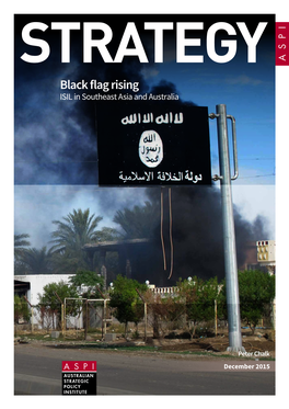 Black Flag Rising: ISIL in Southeast Asia and Australia / Peter Chalk
