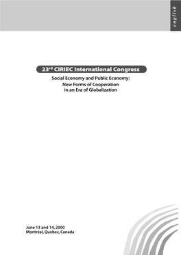 23Rd CIRIEC International Congress Social Economy and Public Economy: New Forms of Cooperation in an Era of Globalization