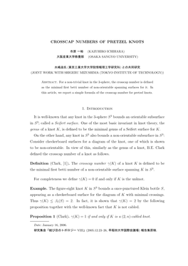 CROSSCAP NUMBERS of PRETZEL KNOTS 1. Introduction It Is Well